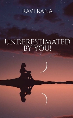 Underestimated By You! Cover Image