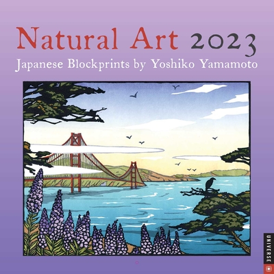 Natural Art 2023 Wall Calendar: Japanese Blockprints by Yoshiko Yamamoto By Yoshiko Yamamoto Cover Image