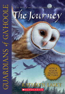 The Journey (Guardians of Ga'Hoole #2) By Kathryn Lasky Cover Image