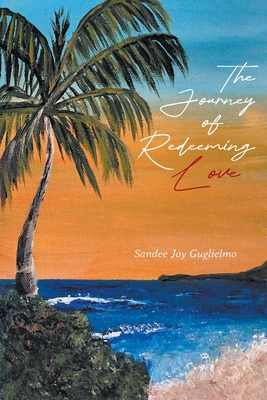 The Journey of Redeeming Love Cover Image