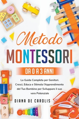 Metodo Montessori da 0 a 3 anni Cover Image