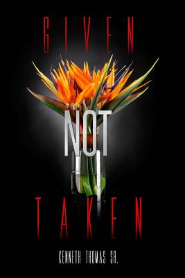 Cover for Given Not Taken