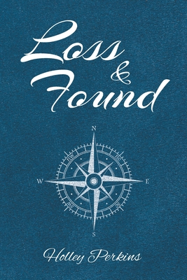 Loss and Found By Holley Perkins Cover Image