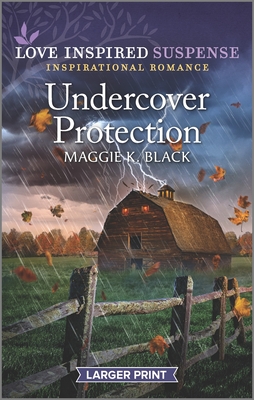 Undercover Protection By Maggie K. Black Cover Image