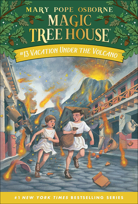 Vacation Under the Volcano (Magic Tree House #13) By Mary Pope Osborne, Salvatore Murdocca (Illustrator) Cover Image