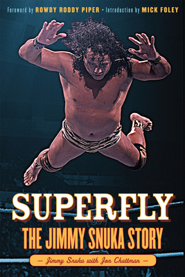 Superfly: The Jimmy Snuka Story Cover Image