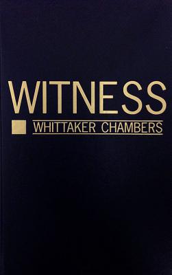 Witness By Whittaker Chambers Cover Image