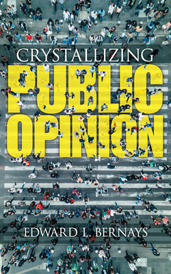 Crystallizing Public Opinion Cover Image