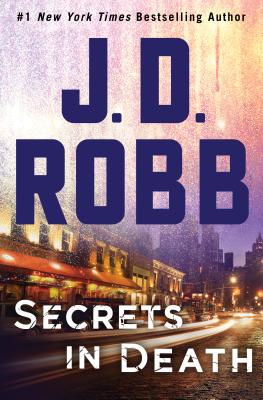 Secrets in Death By J. D. Robb Cover Image
