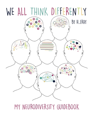 We All Think Differently: My Neurodiversity Guidebook Cover Image