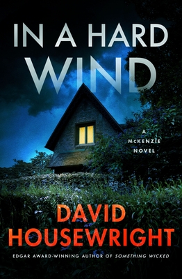 In a Hard Wind: A McKenzie Novel (Twin Cities P.I. Mac McKenzie Novels #20)