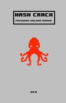 Hash Crack: Password Cracking Manual Cover Image