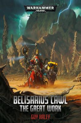 Belisarius Cawl: The Great Work (Warhammer 40,000) Cover Image