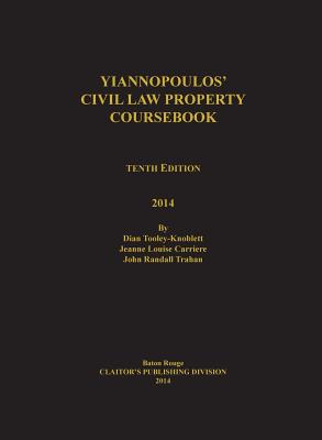 Yiannopoulos' Civil Law Property 10th edition Cover Image
