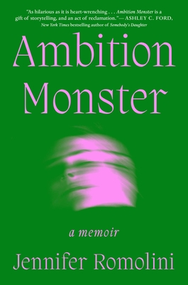 Ambition Monster: A Memoir Cover Image
