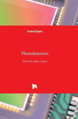 Photodetectors By Sanka Gateva (Editor) Cover Image