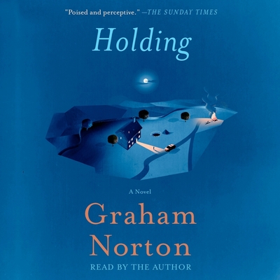 Holding By Graham Norton (Read by) Cover Image