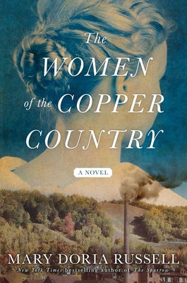 The Women of the Copper Country: A Novel Cover Image