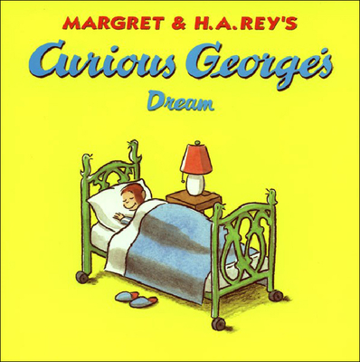 Curious George's Dream (Curious George 8x8)