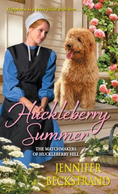 Huckleberry Summer (The Matchmakers of Huckleberry Hill #2) By Jennifer Beckstrand Cover Image