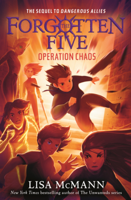 Operation Chaos (The Forgotten Five, Book 5) | Cover to Cover