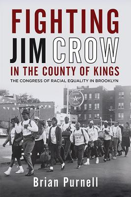 Cover for Fighting Jim Crow in the County of Kings
