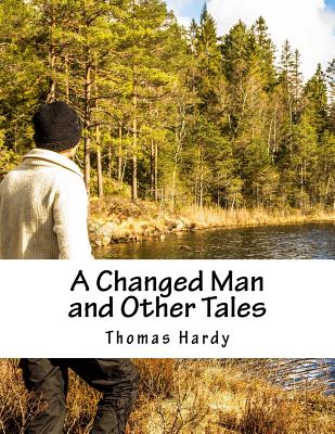 A Changed Man and Other Tales Cover Image
