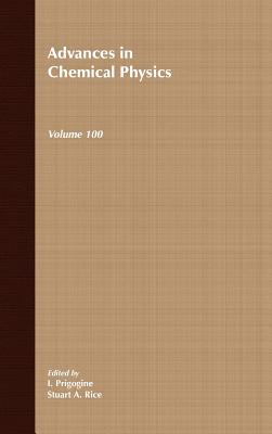 Advances Chem Physics V100 (Advances in Chemical Physics #112) By Prigogine Cover Image