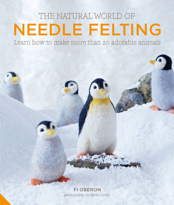 Cover for The Natural World of Needle Felting