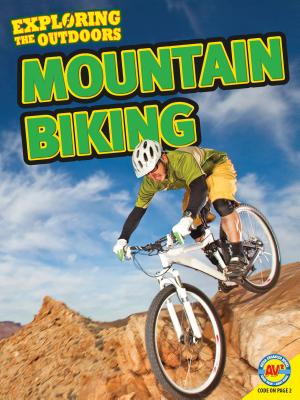 Mountain Biking (Exploring the Outdoors) By Michael De Medeiros Cover Image