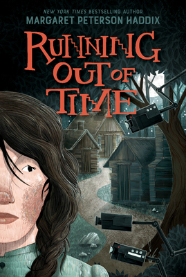 Running Out of Time By Margaret Peterson Haddix Cover Image