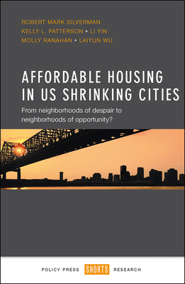 Cover for Affordable Housing in US Shrinking Cities