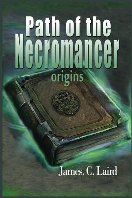 Path of the Necromancer - origins Cover Image