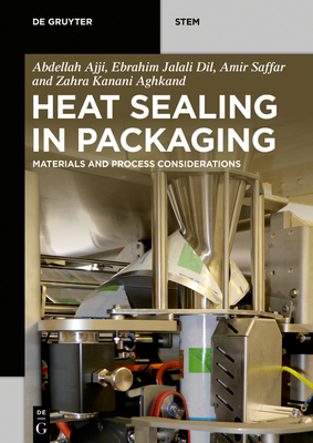 Heat Sealing in Packaging: Materials and Process Considerations Cover Image