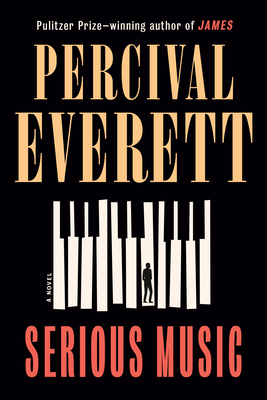 Serious Music: A Novel