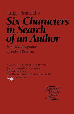 Six Characters in Search of an Author (Plays for Performance) By Luigi Pirandello Cover Image