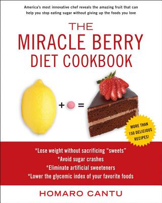 The Miracle Berry Diet Cookbook Cover