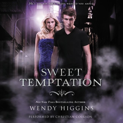Sweet Temptation Lib/E By Wendy Higgins, Christian Coulson (Read by) Cover Image