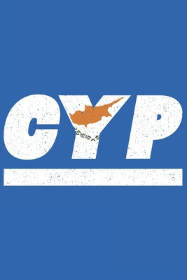 Cyp: Zypern Tagesplaner mit 120 Seiten in weiß. Organizer auch als Terminkalender, Kalender oder Planer mit der Zypern Flag By Mes Kar Cover Image