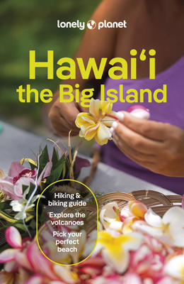 Lonely Planet Hawaii the Big Island (Travel Guide) Cover Image