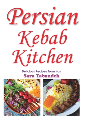 Persian Kebab Kitchen Cover Image