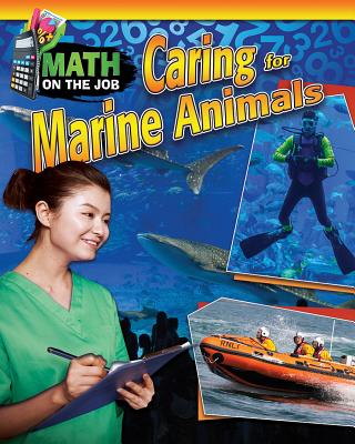Math on the Job: Caring for Marine Animals Cover Image