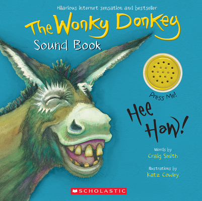 The Wonky Donkey Sound Book By Craig Smith, Ms. Katz Cowley (Illustrator) Cover Image
