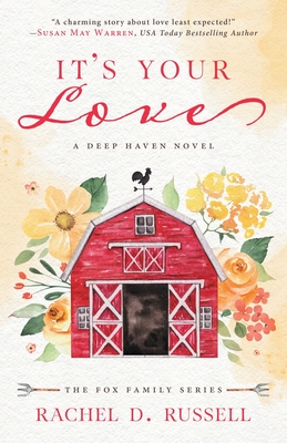 It's Your Love: A Deep Haven Novel Cover Image