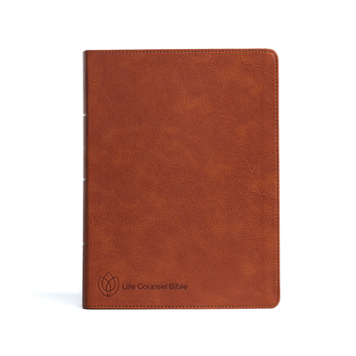 CSB Life Counsel Bible, Burnt Sienna LeatherTouch, Indexed: Practical Wisdom for All of Life Cover Image