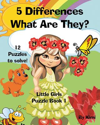 5 Differences - What Are They? Little Girls - Puzzle Book 1 Cover Image
