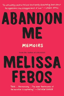 Cover Image for Abandon Me: Memoirs