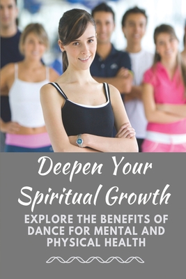 Deepen Your Spiritual Growth: Explore The Benefits Of Dance For Mental And Physical Health: Ugly Awkward By Marc Siddell Cover Image