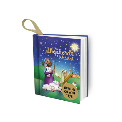 While Shepherds Watched: Hang Me on Your Tree! (Mini Hanging Decoration Christmas Books)