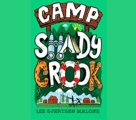 Cover for Camp Shady Crook